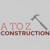 A To Z Construction