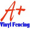 A-Plus Vinyl Fencing